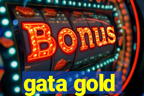 gata gold